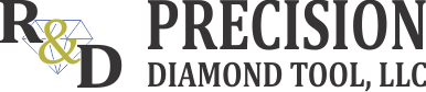 R&D Precision Diamond Tool, LLC